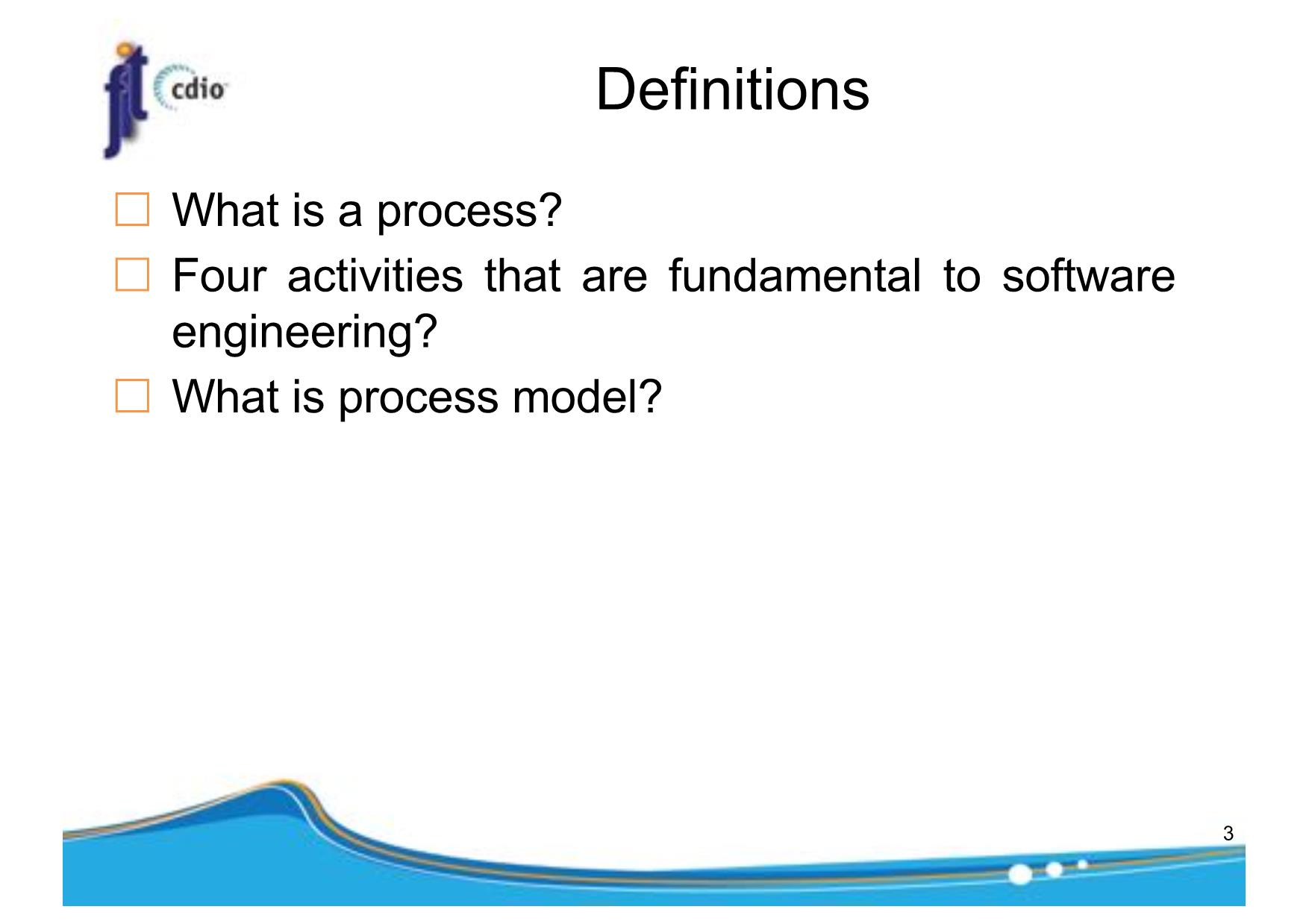 Bài giảng Introduction to Software Engineering - Week 2: Software Processes - Nguyễn Thị Minh Tuyền trang 3