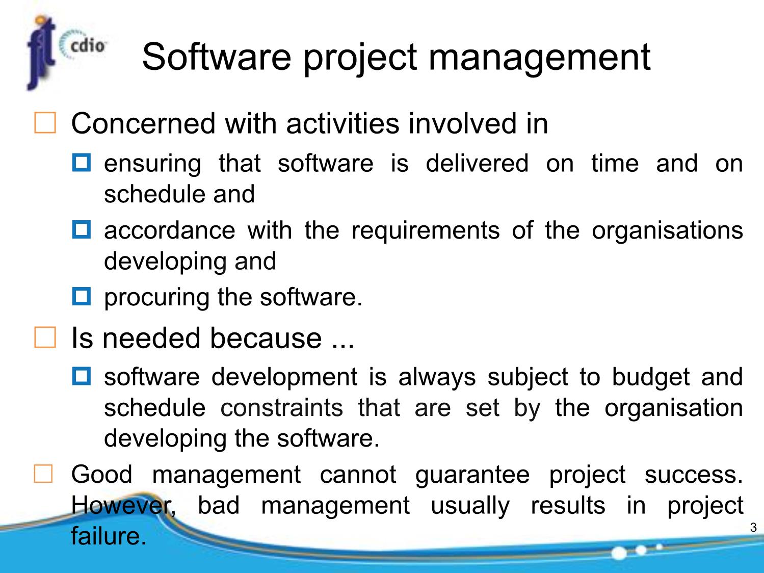 Bài giảng Introduction to Software Engineering - Week 3: Project management - Nguyễn Thị Minh Tuyền trang 3