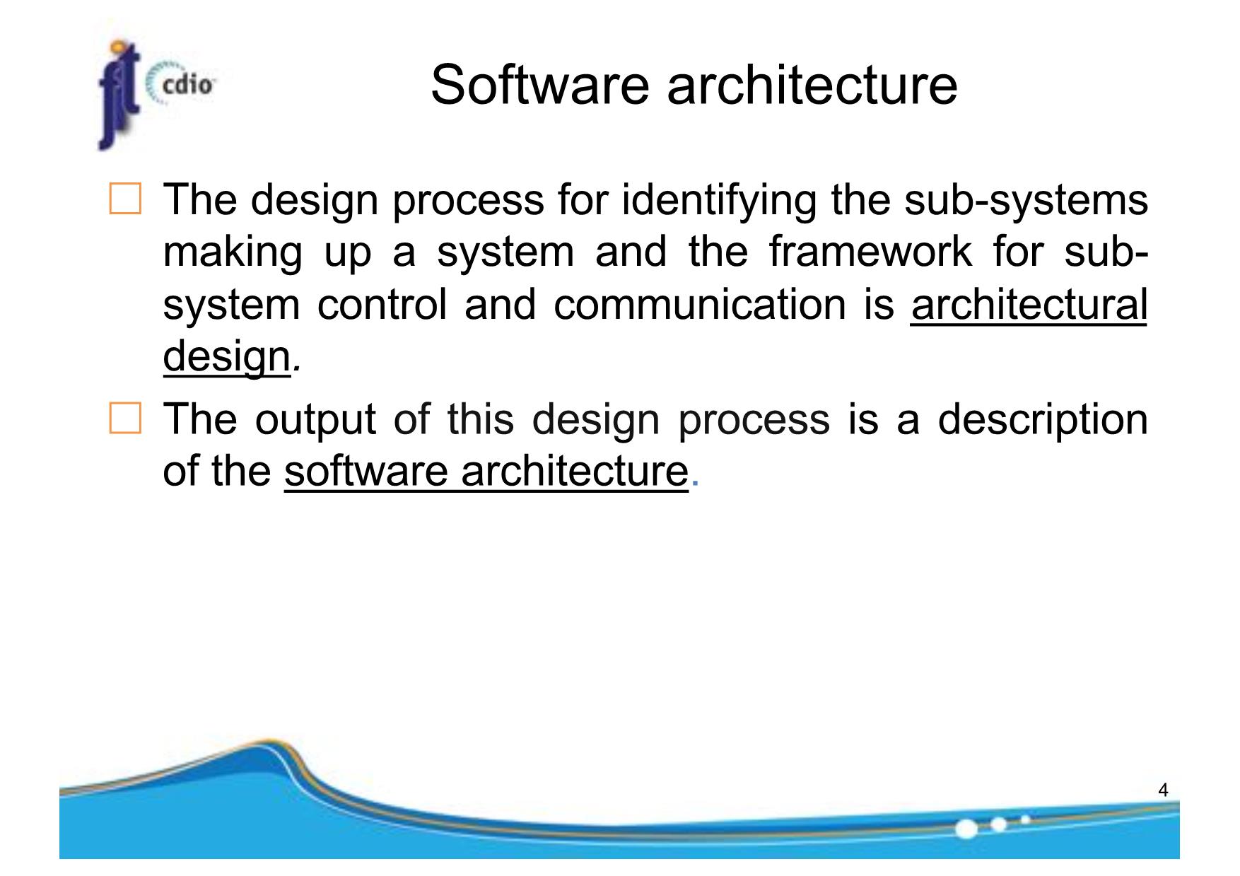 Bài giảng Introduction to Software Engineering - Week 6: Architectural Design - Nguyễn Thị Minh Tuyền trang 4
