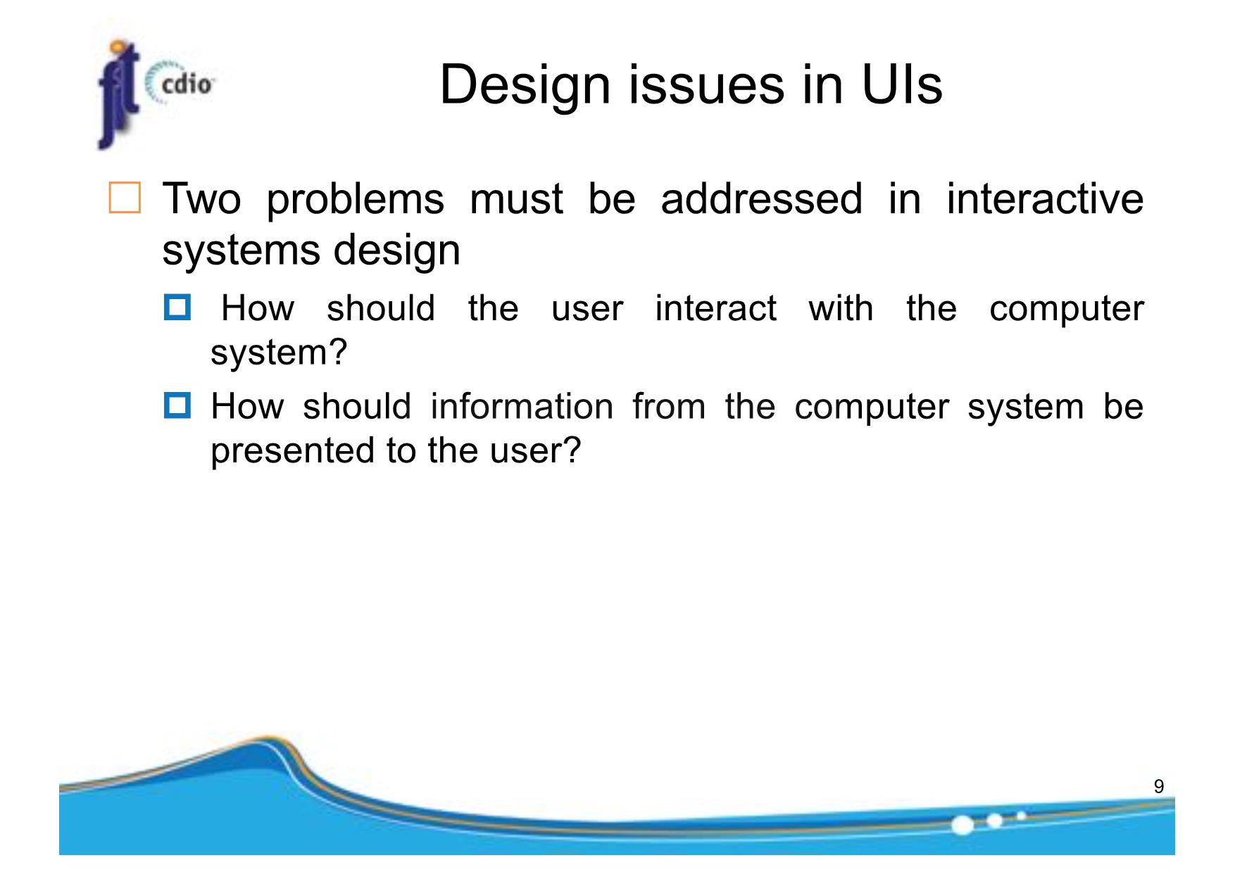 Bài giảng Introduction to Software Engineering - Week 8: UI Design - Nguyễn Thị Minh Tuyền trang 9