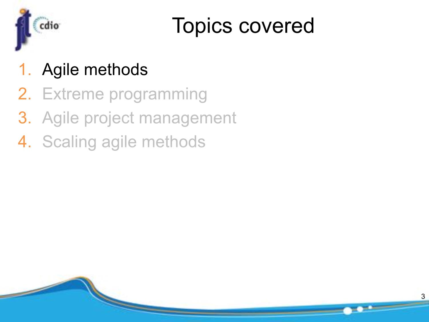 Bài giảng Introduction to Software Engineering - Week 10: Agile software development - Nguyễn Thị Minh Tuyền trang 3