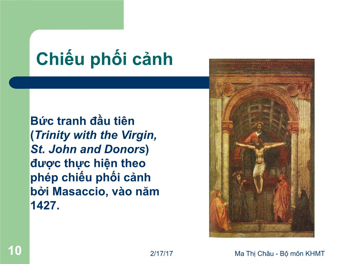 Bài giảng Đồ họa máy tính - Bài: Phép chiếu - Ma Thị Châu trang 10