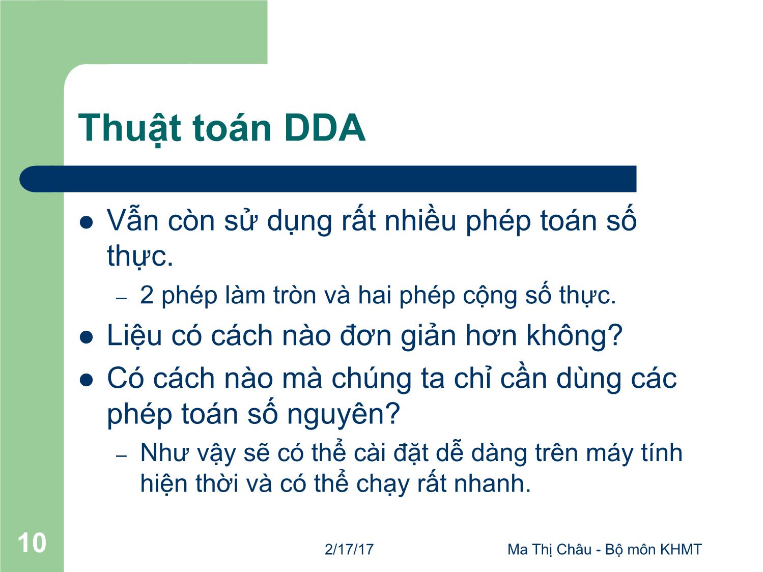 Bài giảng Đồ họa máy tính - Bài: Vẽ đường thẳng và đường tròn - Ma Thị Châu trang 10