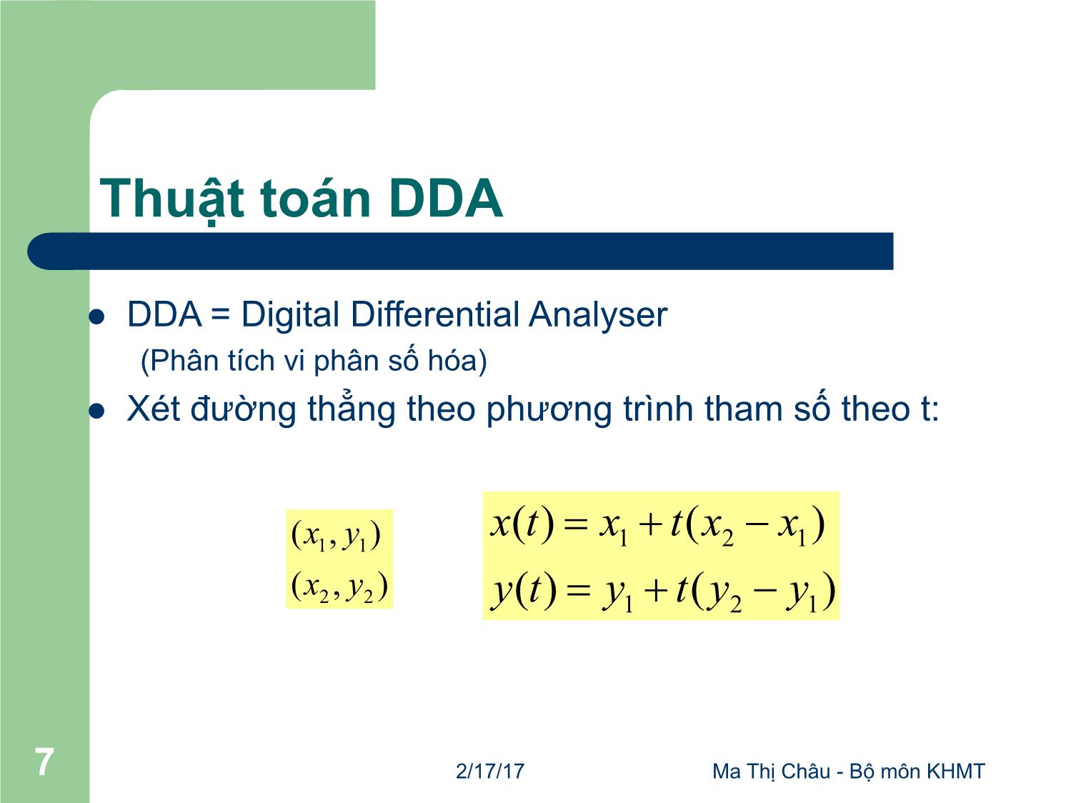 Bài giảng Đồ họa máy tính - Bài: Vẽ đường thẳng và đường tròn - Ma Thị Châu trang 7