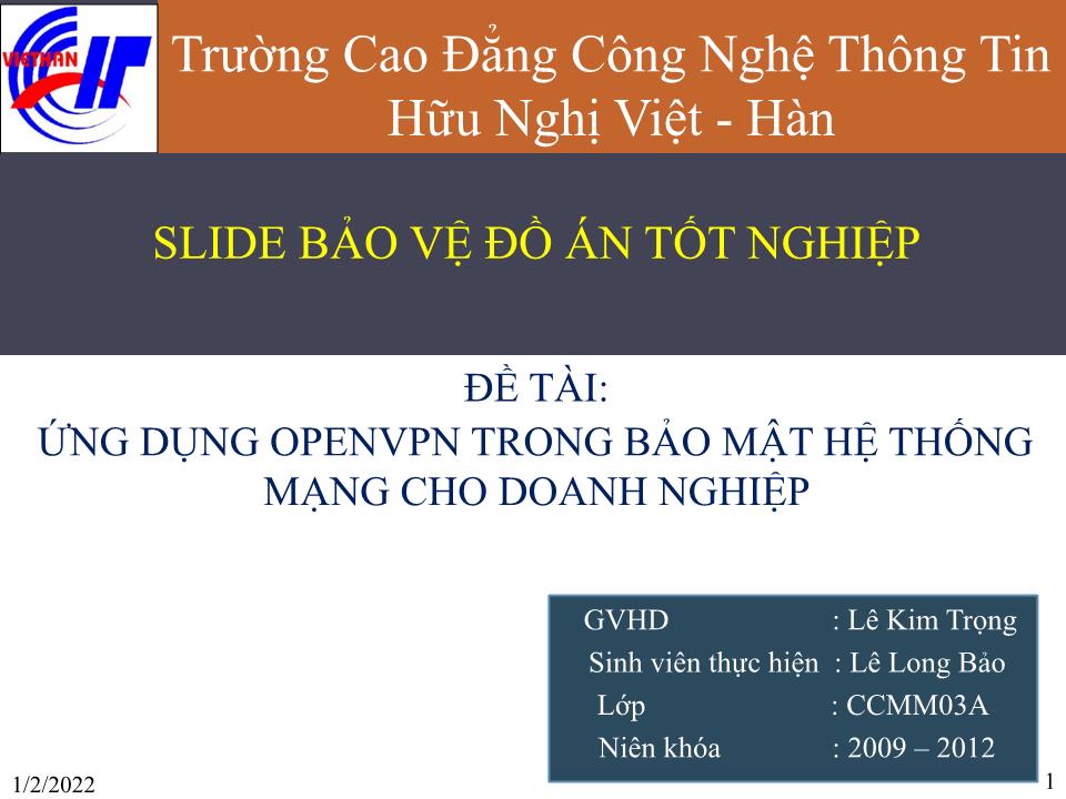 Đồ án Ứng dụng OPENVPN trong bảo mật hệ thống mạng cho doanh nghiệp - Lê Long Bảo trang 1