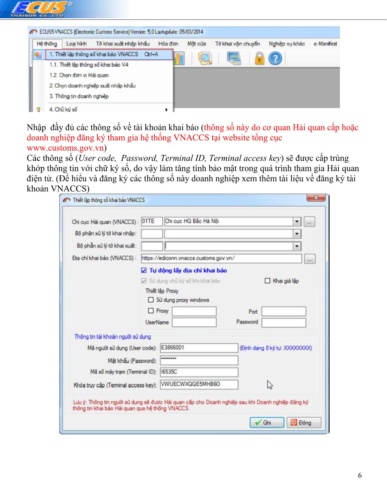 Tài liệu Hướng dẫn sử dụng phần mềm khai báo hải quan ECUS5VNACCS trang 6
