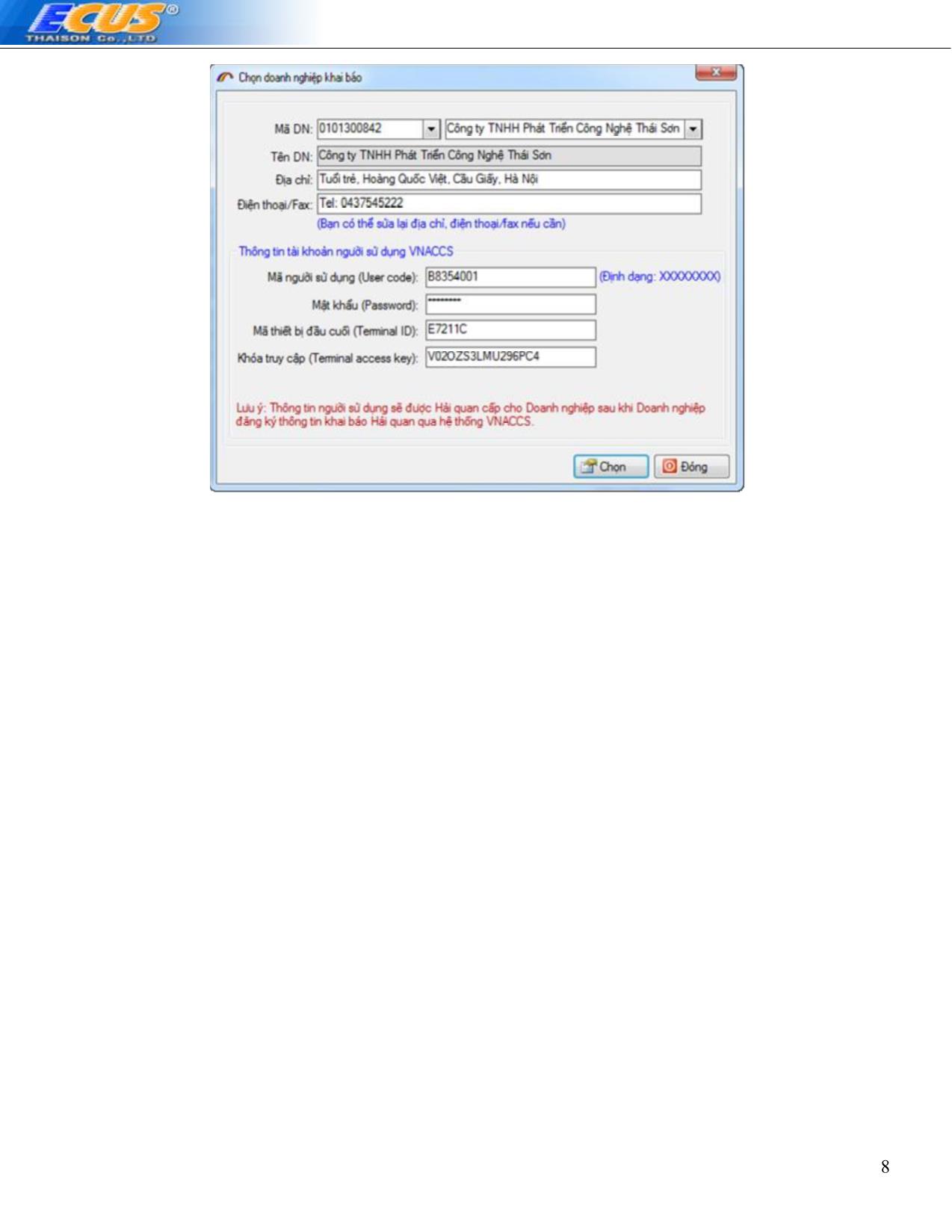Tài liệu Hướng dẫn sử dụng phần mềm khai báo hải quan ECUS5VNACCS trang 8