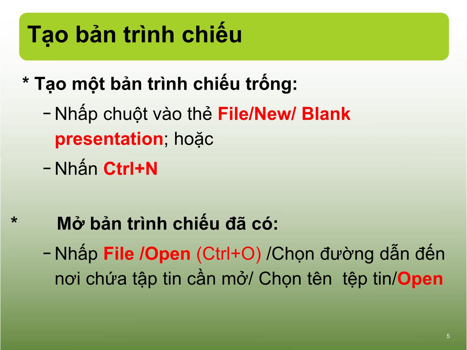 Bài giảng Tin học văn phòng - Bài 14+15: Trình chiếu cơ bản - Nguyễn Thị Phương Dung trang 5