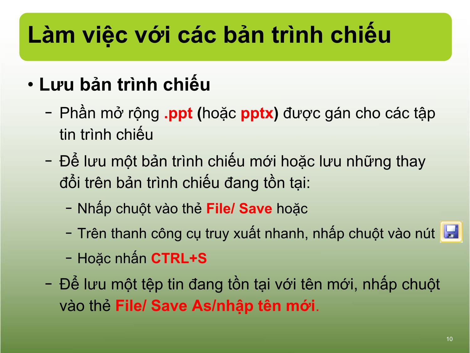 Bài giảng Tin học văn phòng - Bài 14+15: Trình chiếu cơ bản - Nguyễn Thị Phương Dung trang 9