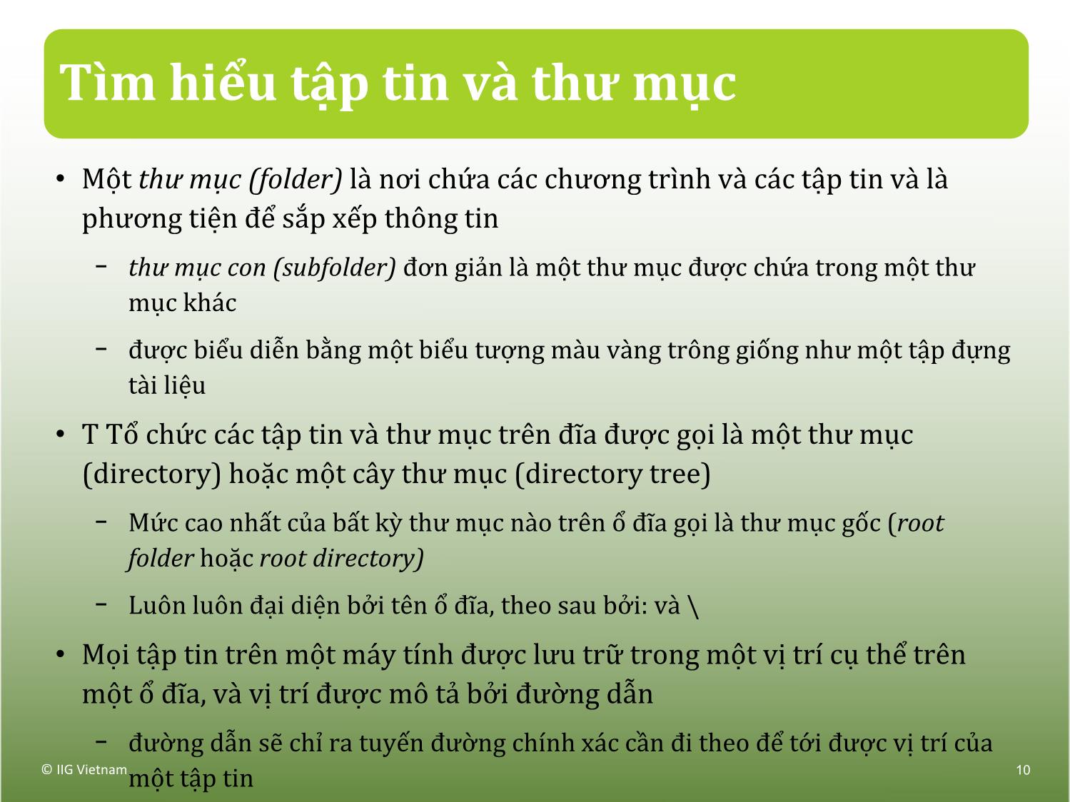 Bài giảng Máy tính căn bản - Bài 2: Tập tin và Thư mục trang 10