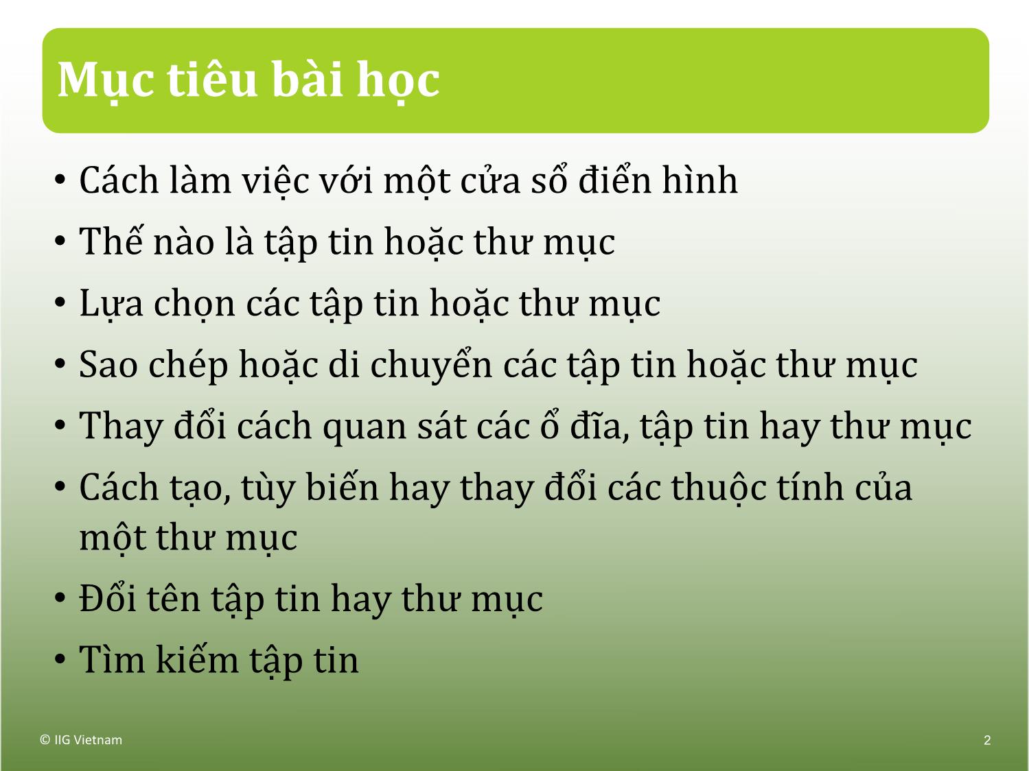 Bài giảng Máy tính căn bản - Bài 2: Tập tin và Thư mục trang 2