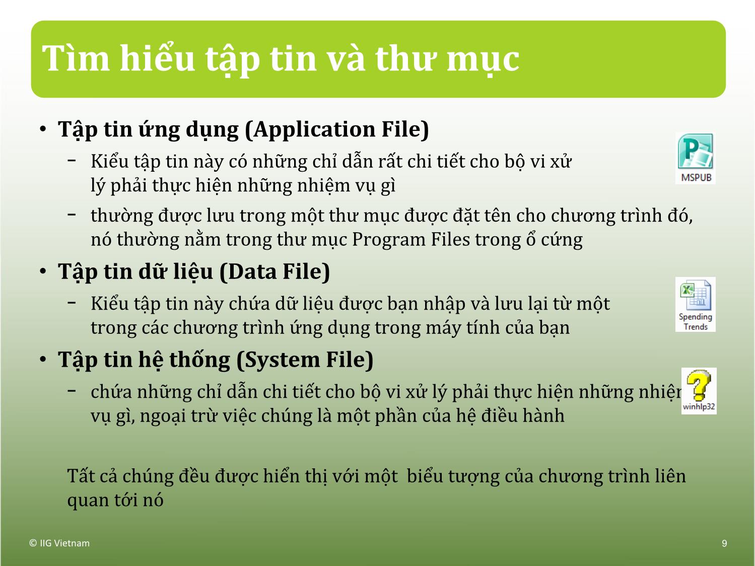 Bài giảng Máy tính căn bản - Bài 2: Tập tin và Thư mục trang 9