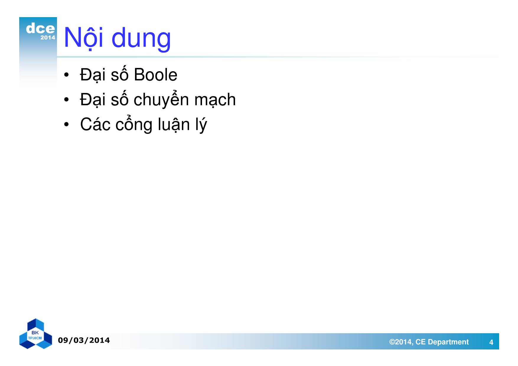 Bài giảng thiết kế luận lý 1 - Chương 2: Đại số Boole và các cổng luận lý trang 4