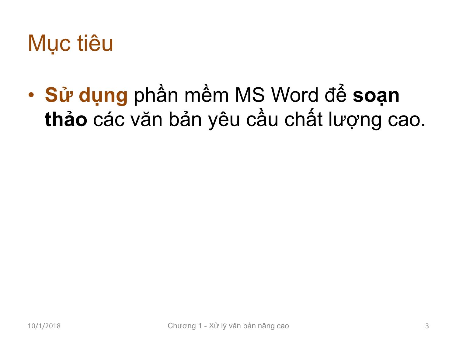 Bài giảng Tin học ứng dụng - Chương 1: Kỹ thuật soạn thảo văn bản nâng cao trang 3