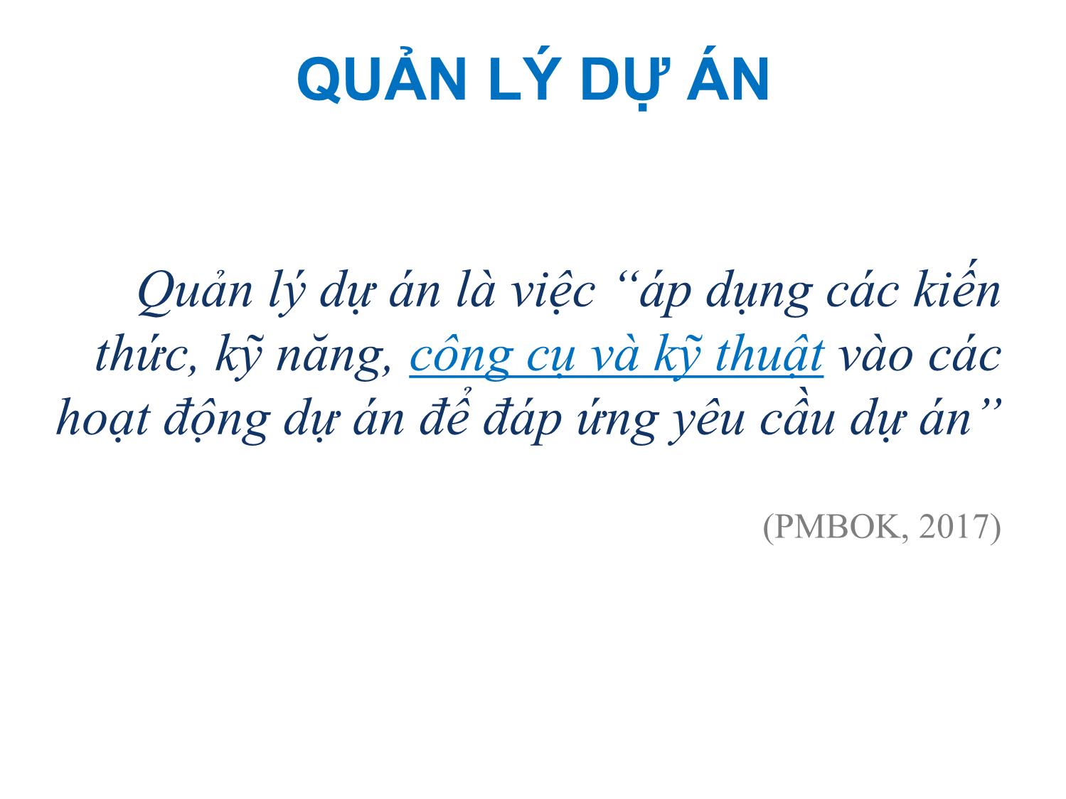 Bài giảng Tin học ứng dụng - Chương 4: Ứng dụng công cụ quản lý dự án trang 8