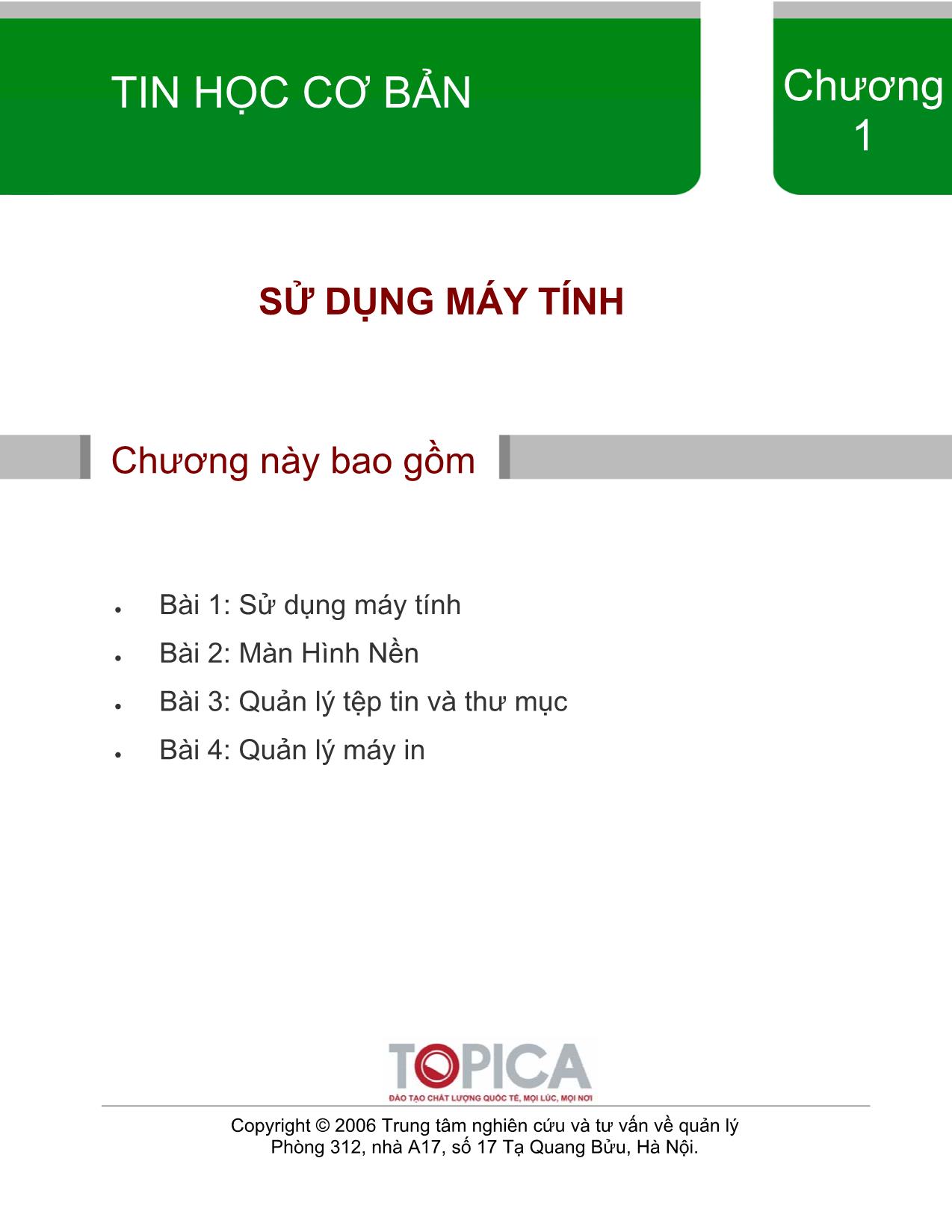 Bài giảng Tin học cơ bản - Chương 1: Sử dụng máy tính trang 1