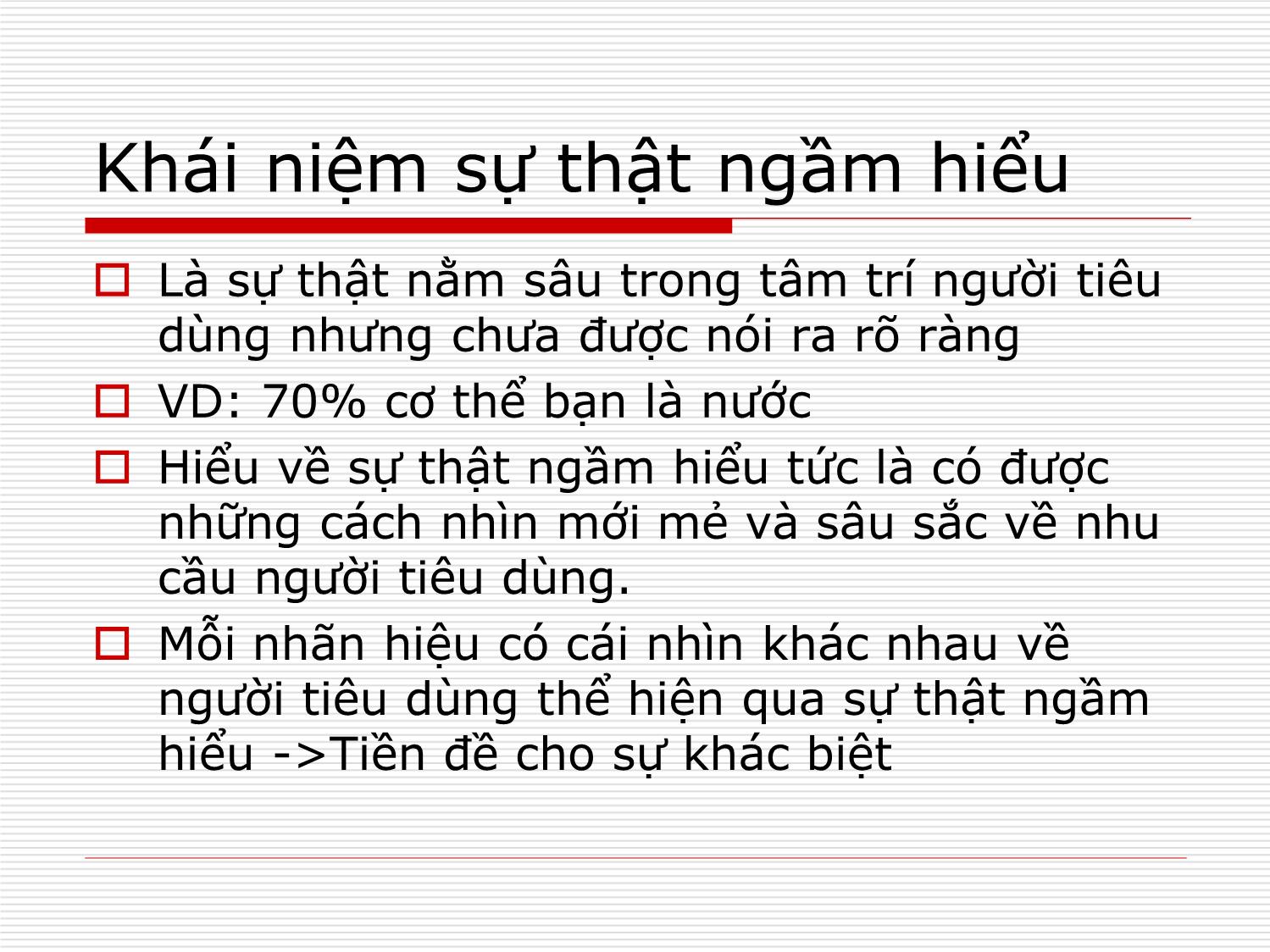 Bài giảng Customer insight (Sự thật ngầm hiểu) trang 2