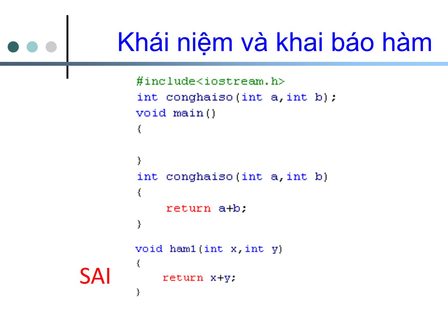 Bài giảng Tin học cơ sở 2 - Chương 3: Hàm và chương trình - Nguyễn Ngọc Duy trang 8