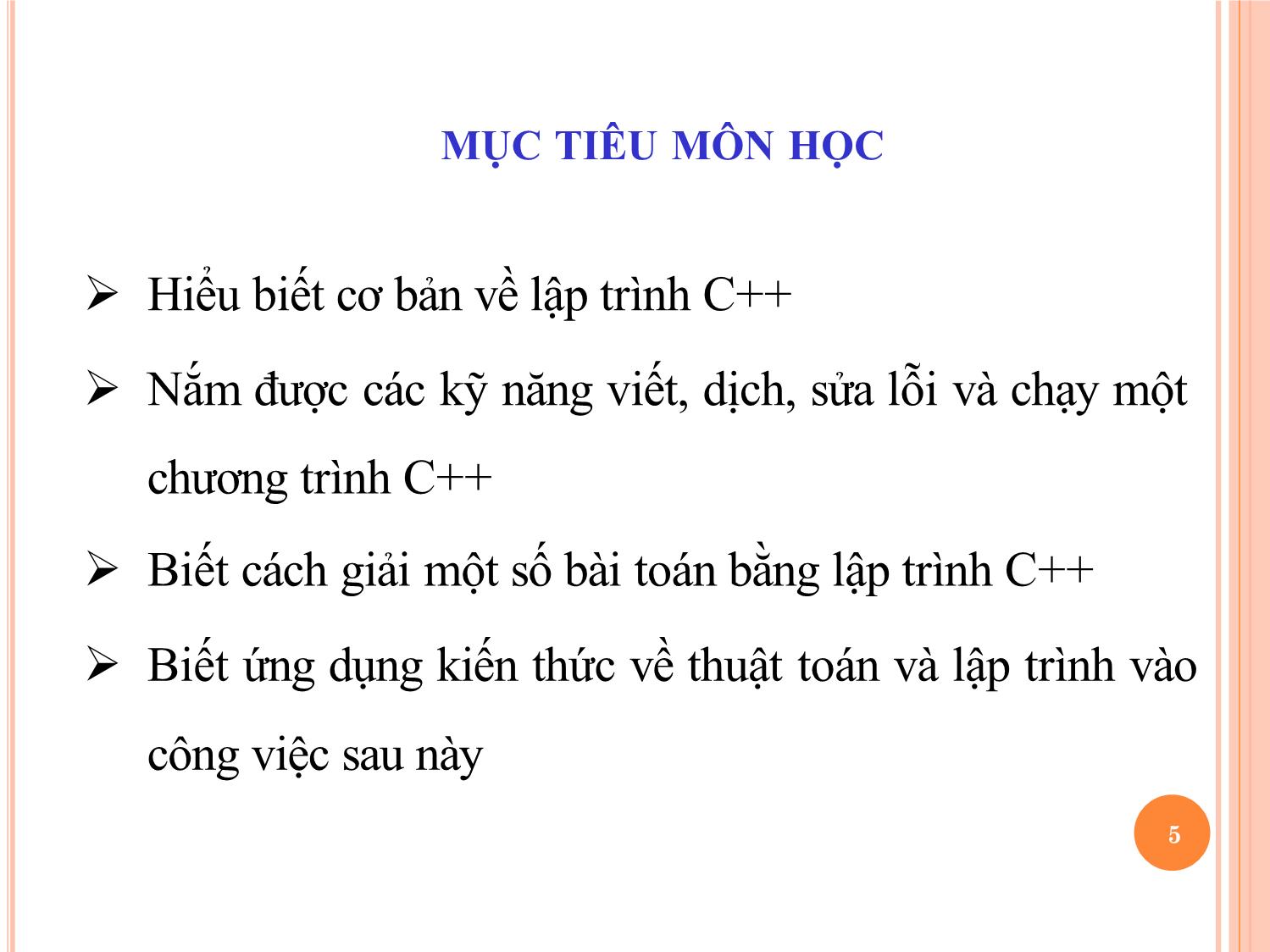 Bài giảng Tin học đại cương - Bài 1: Tổng quan môn học và giới thiệu chung - Nguyễn Thị Phương Thảo trang 5