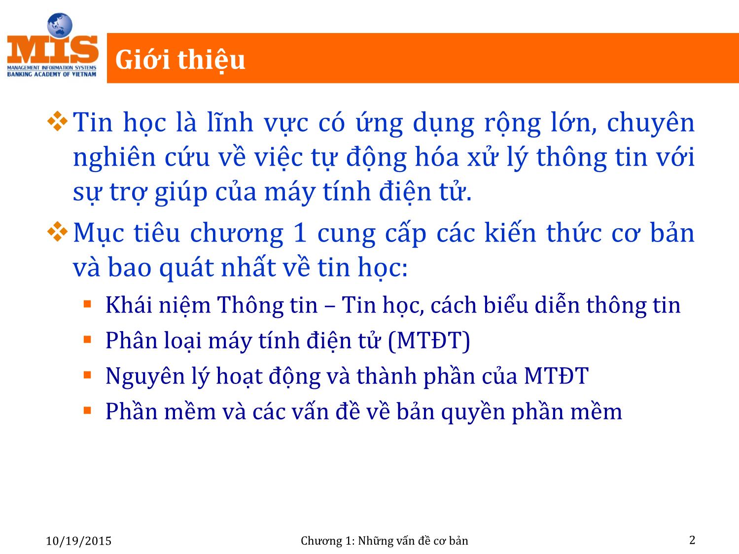 Bài giảng Tin học đại cương - Chương 1: Những vấn đề cơ bản - Ngô Thùy Linh trang 2