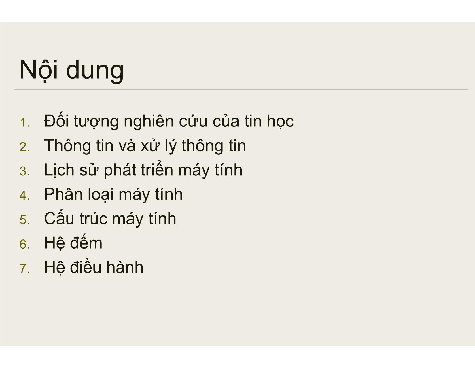 Bài giảng Tin học đại cương - Chương 1: Tổng quan về máy tính - Nguyễn Lê Minh trang 2