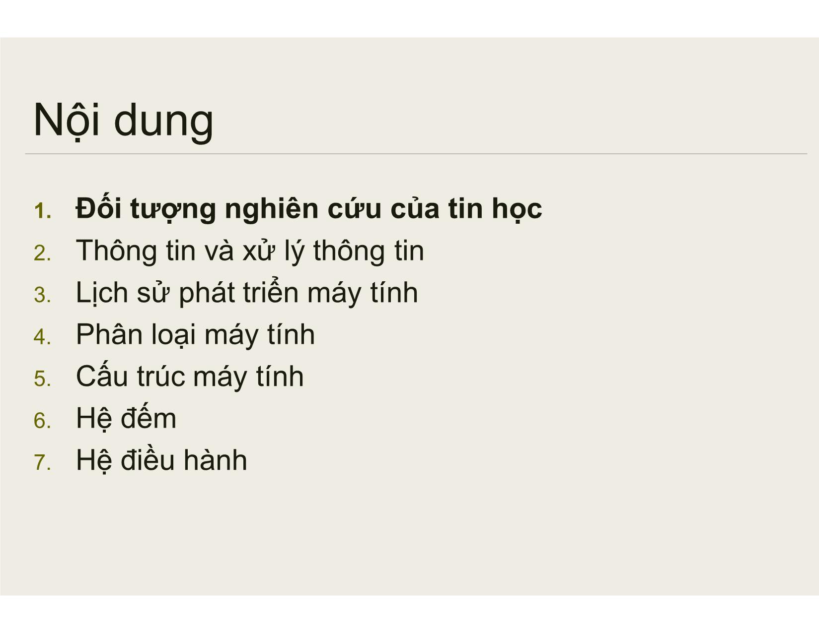 Bài giảng Tin học đại cương - Chương 1: Tổng quan về máy tính - Nguyễn Lê Minh trang 3