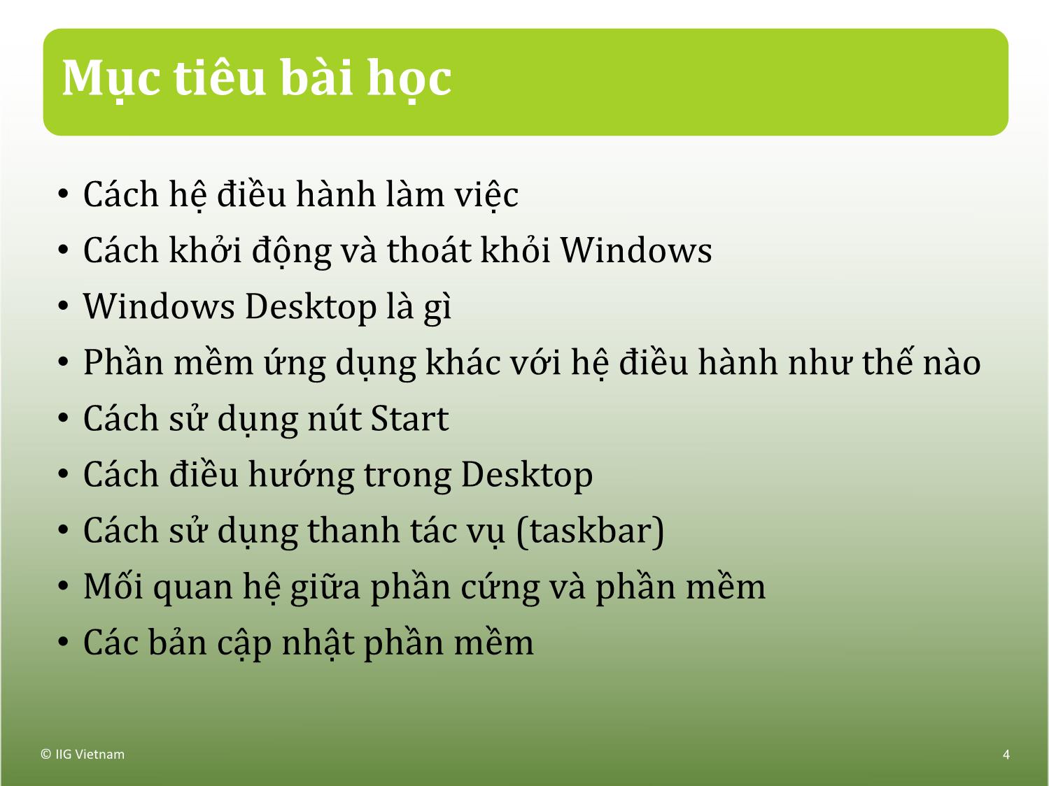 Bài giảng Máy tính căn bản - Bài 1: Hệ điều hành trang 4