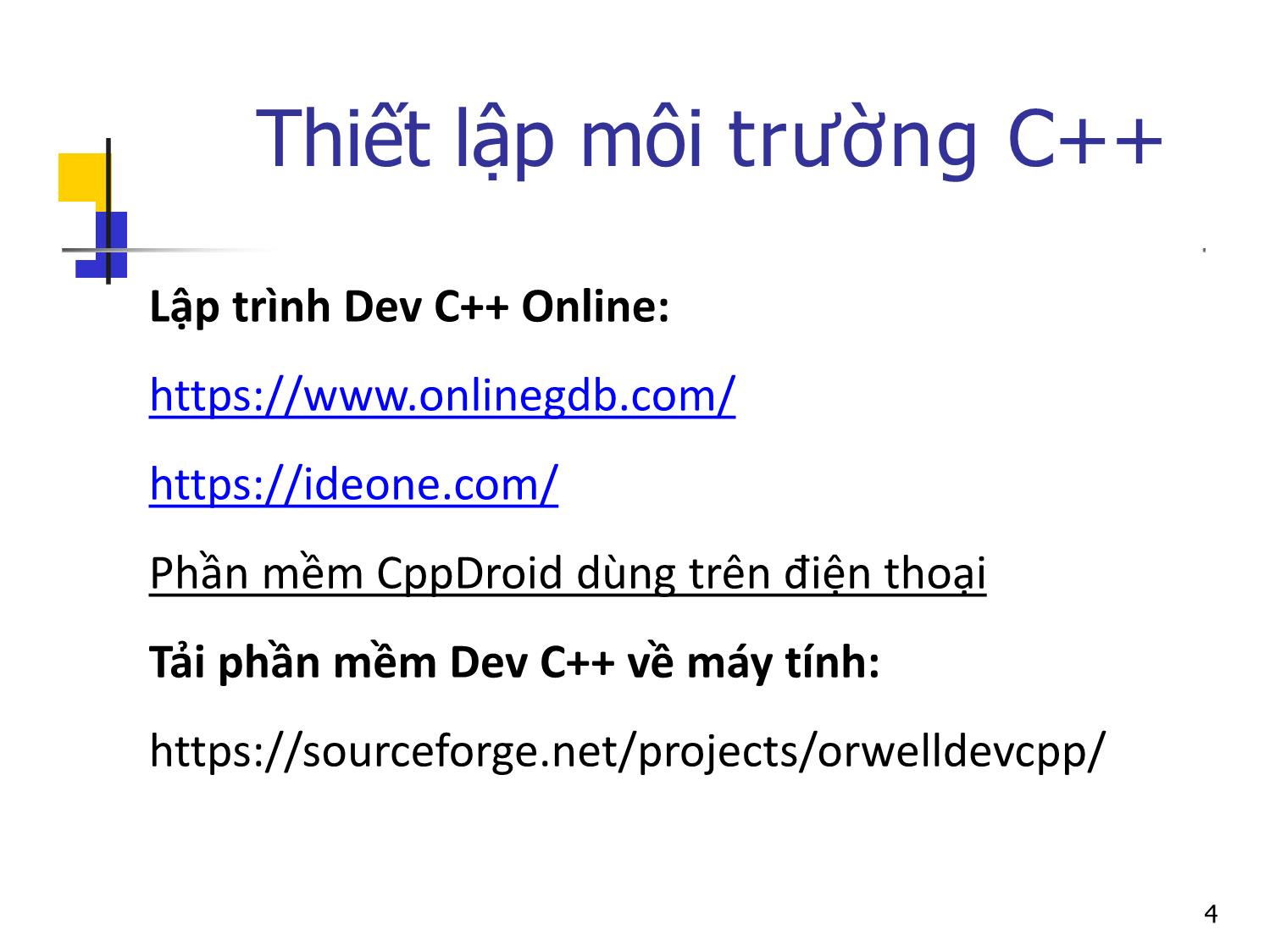 Bài giảng Tin học đại cương - Bài 2: Một số khái niệm cơ sở - Nguyễn Thị Phương Thảo trang 4