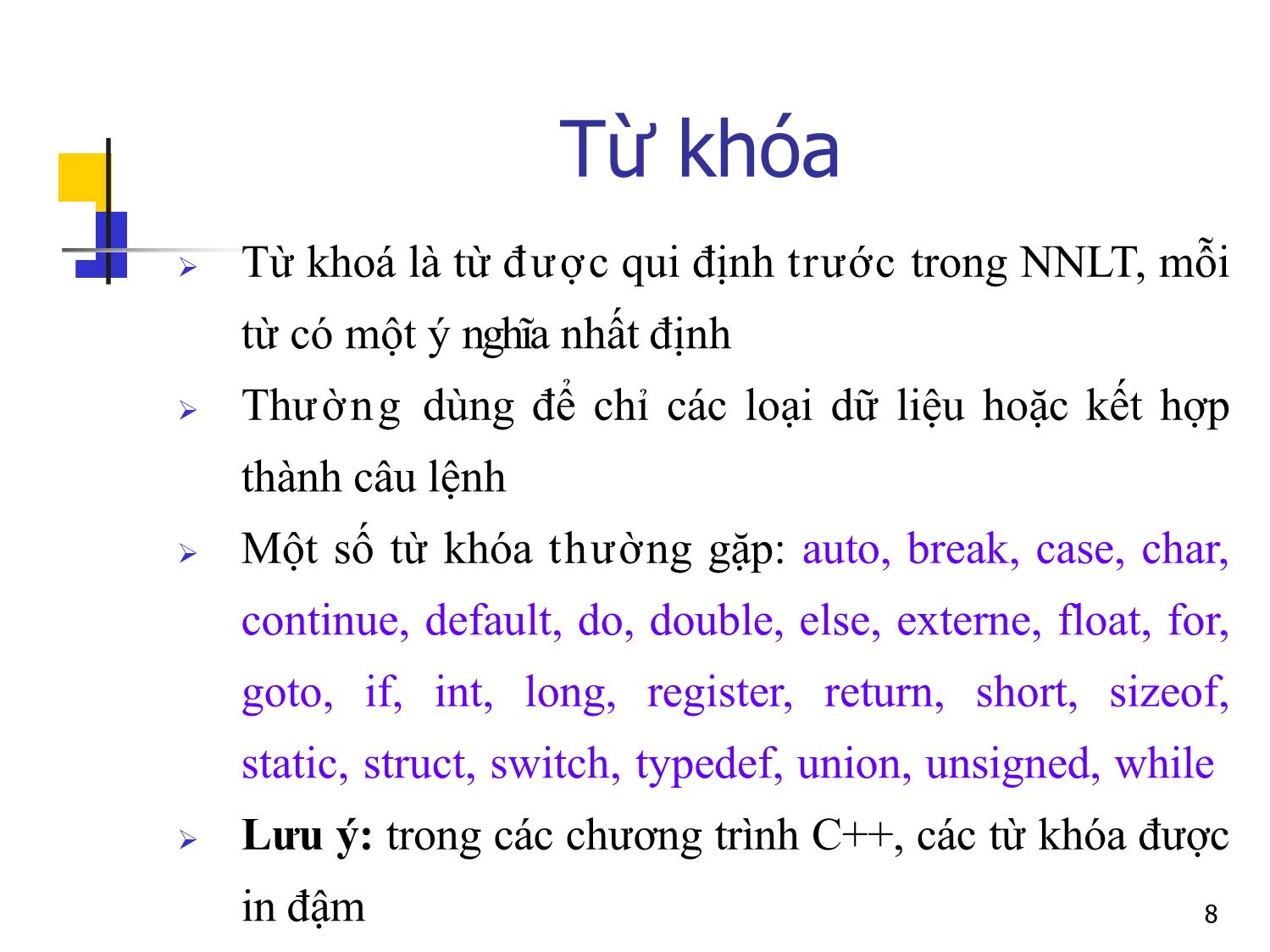 Bài giảng Tin học đại cương - Bài 2: Một số khái niệm cơ sở - Nguyễn Thị Phương Thảo trang 8