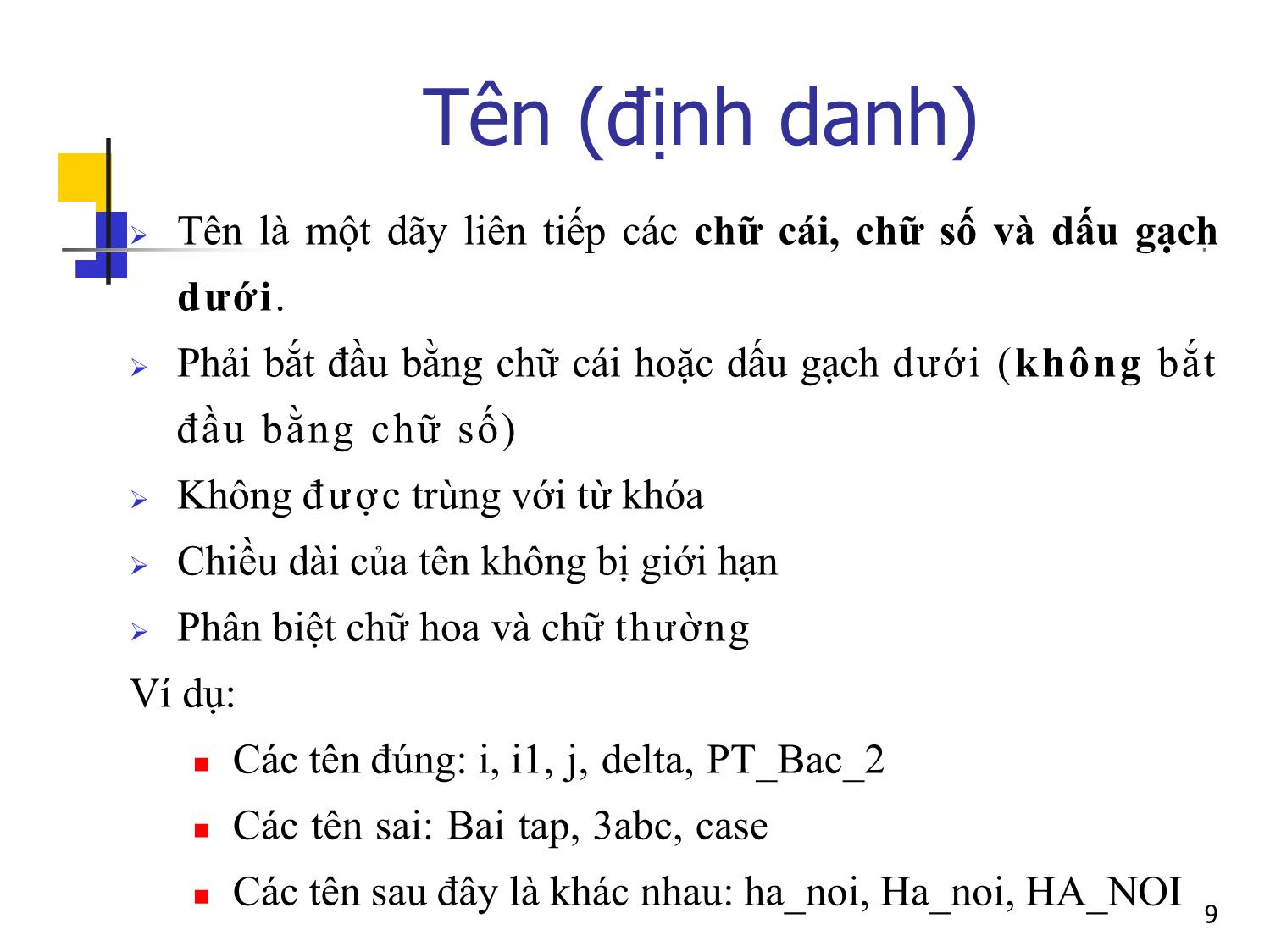 Bài giảng Tin học đại cương - Bài 2: Một số khái niệm cơ sở - Nguyễn Thị Phương Thảo trang 9