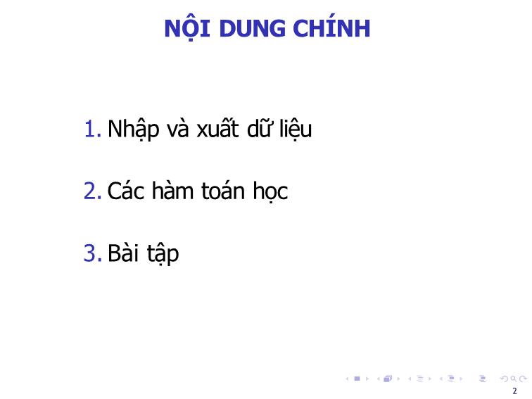 Bài giảng Tin học đại cương - Bài 3: Nhập xuất dữ liệu & các hàm toán học - Nguyễn Thị Phương Thảo trang 2