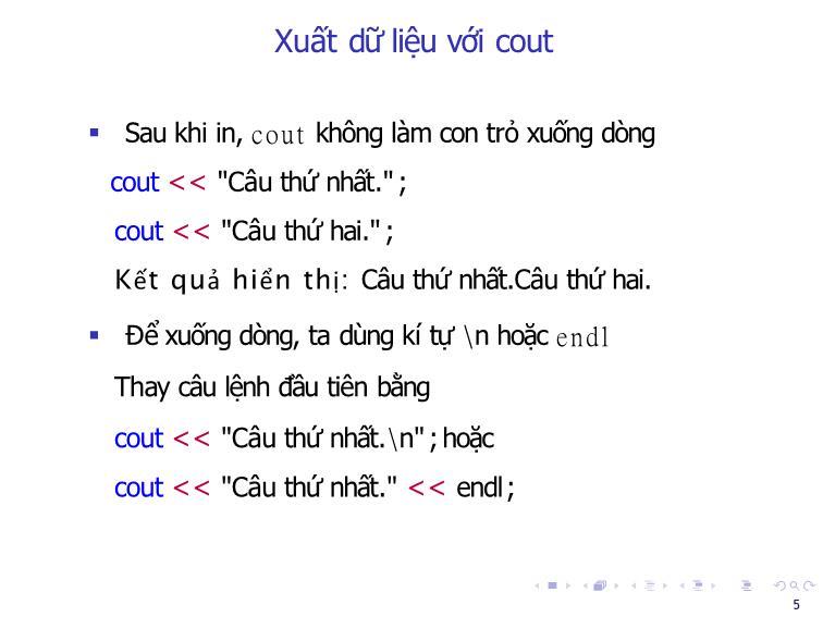 Bài giảng Tin học đại cương - Bài 3: Nhập xuất dữ liệu & các hàm toán học - Nguyễn Thị Phương Thảo trang 5