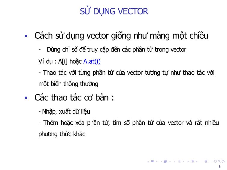 Bài giảng Tin học đại cương - Bài 8: Vector - Nguyễn Thị Phương Thảo trang 6