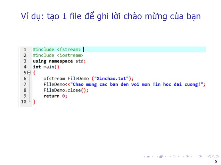 Bài giảng Tin học đại cương - Bài 11: Nhập, xuất file, struct - Nguyễn Thị Phương Thảo trang 10