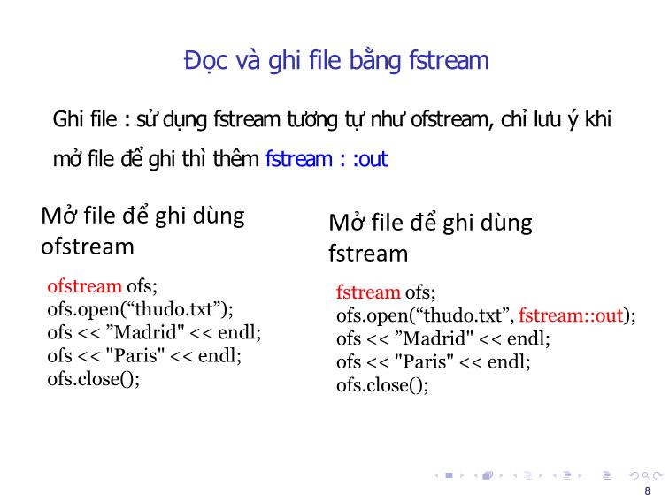 Bài giảng Tin học đại cương - Bài 11: Nhập, xuất file, struct - Nguyễn Thị Phương Thảo trang 8