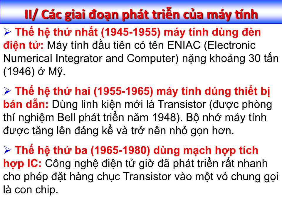 Bài giảng Tin học đại cương - Chương 1: Cơ bản về công nghệ thông tin và máy tính - Nguyễn Quang Tuyến trang 5