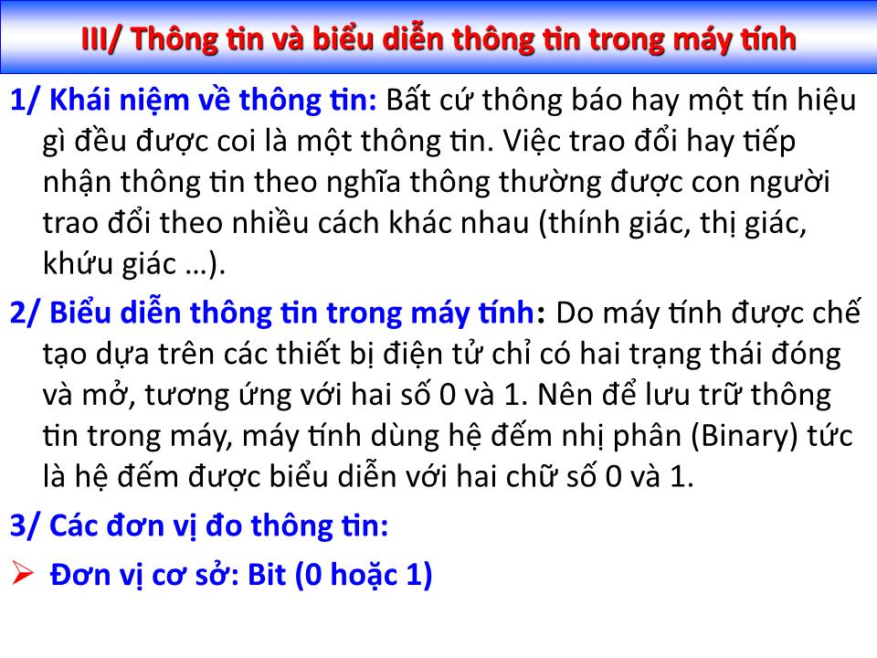 Bài giảng Tin học đại cương - Chương 1: Cơ bản về công nghệ thông tin và máy tính - Nguyễn Quang Tuyến trang 7