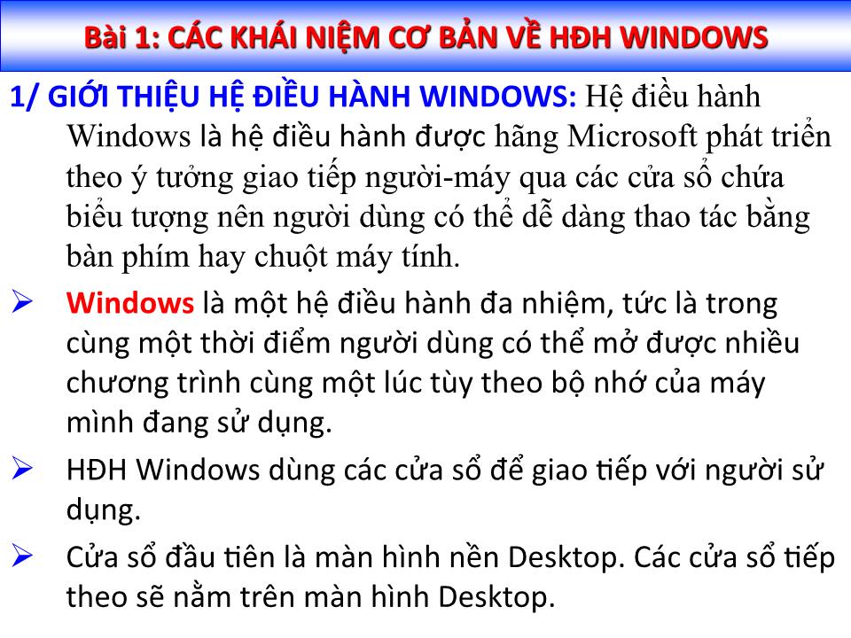 Bài giảng Tin học đại cương - Chương 2: Sử dụng hệ điều hành Windows XP - Nguyễn Quang Tuyến trang 2