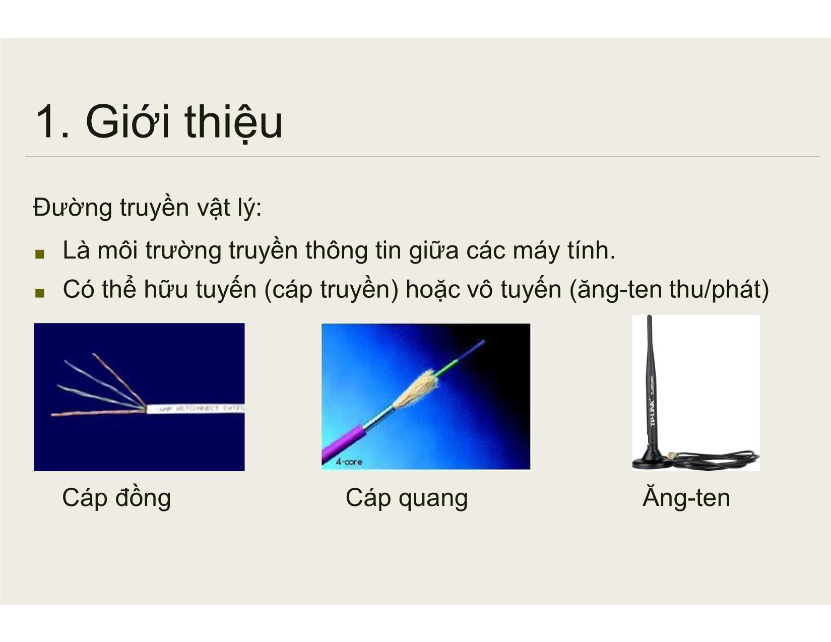 Bài giảng Tin học đại cương - Chương 2: Tổng quan về mạng máy tính - Nguyễn Lê Minh trang 10