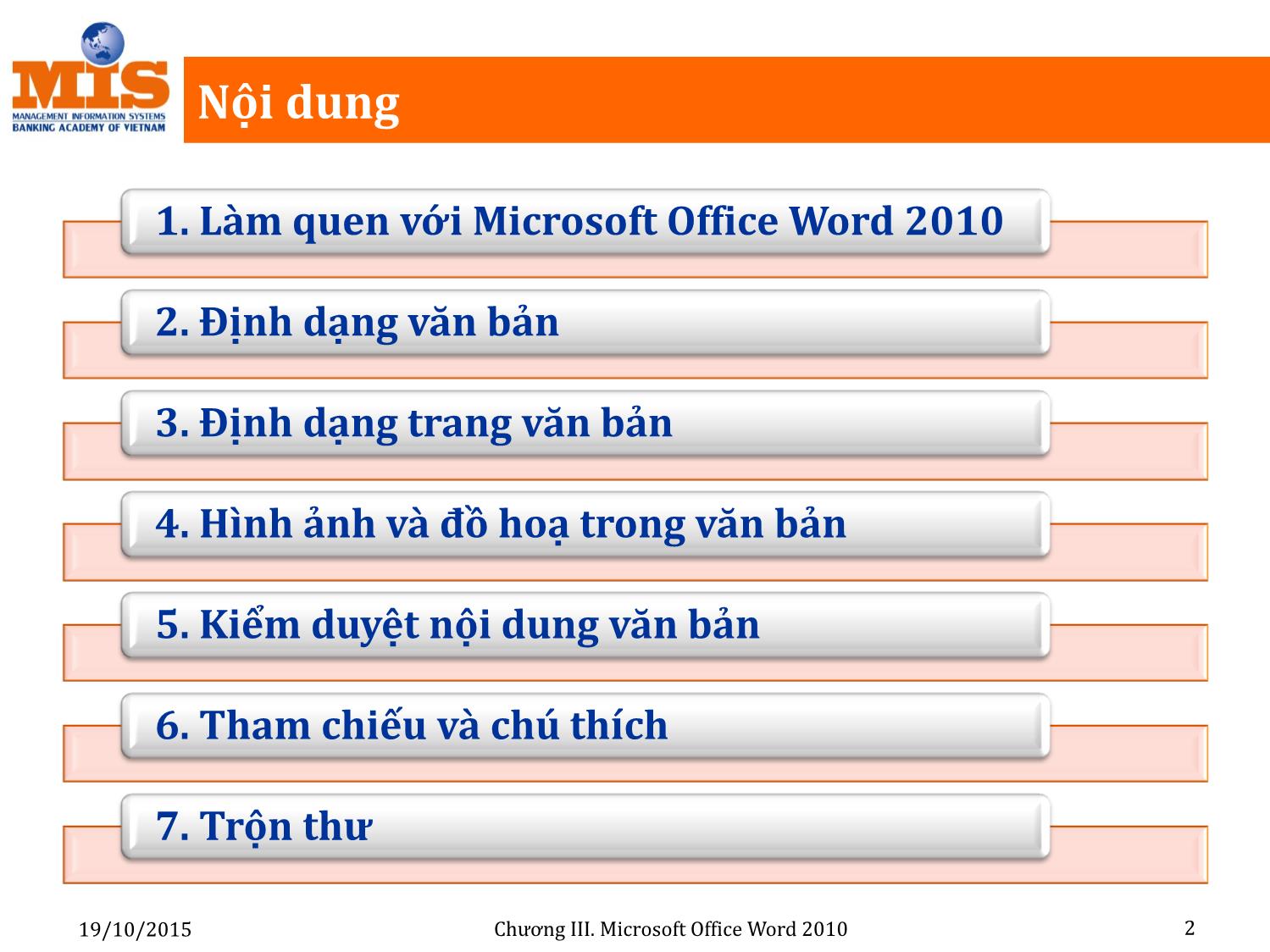 Bài giảng Tin học đại cương - Chương 3: Microsoft Office Word 2010 - Ngô Thùy Linh trang 2