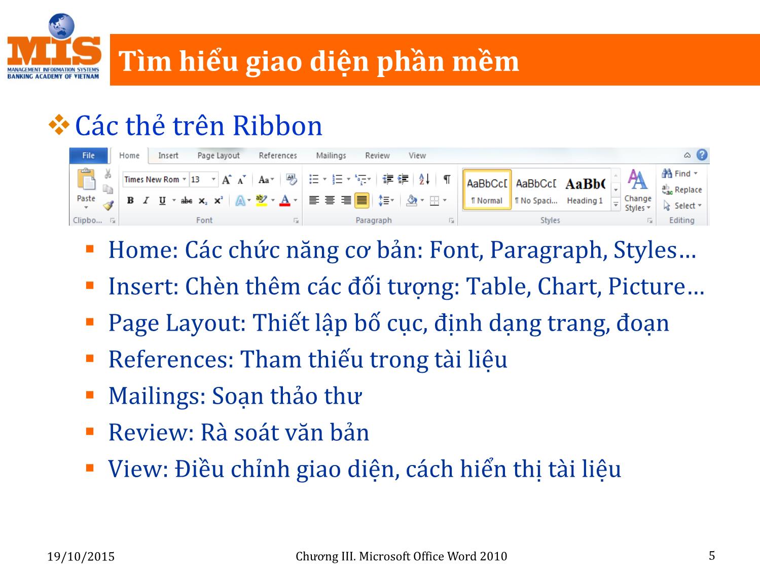 Bài giảng Tin học đại cương - Chương 3: Microsoft Office Word 2010 - Ngô Thùy Linh trang 5