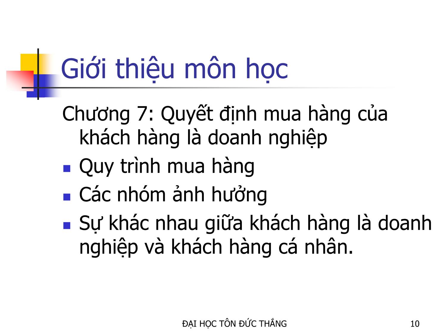 Bài giảng Hành vi khách hàng - Phùng Minh Tuấn trang 10