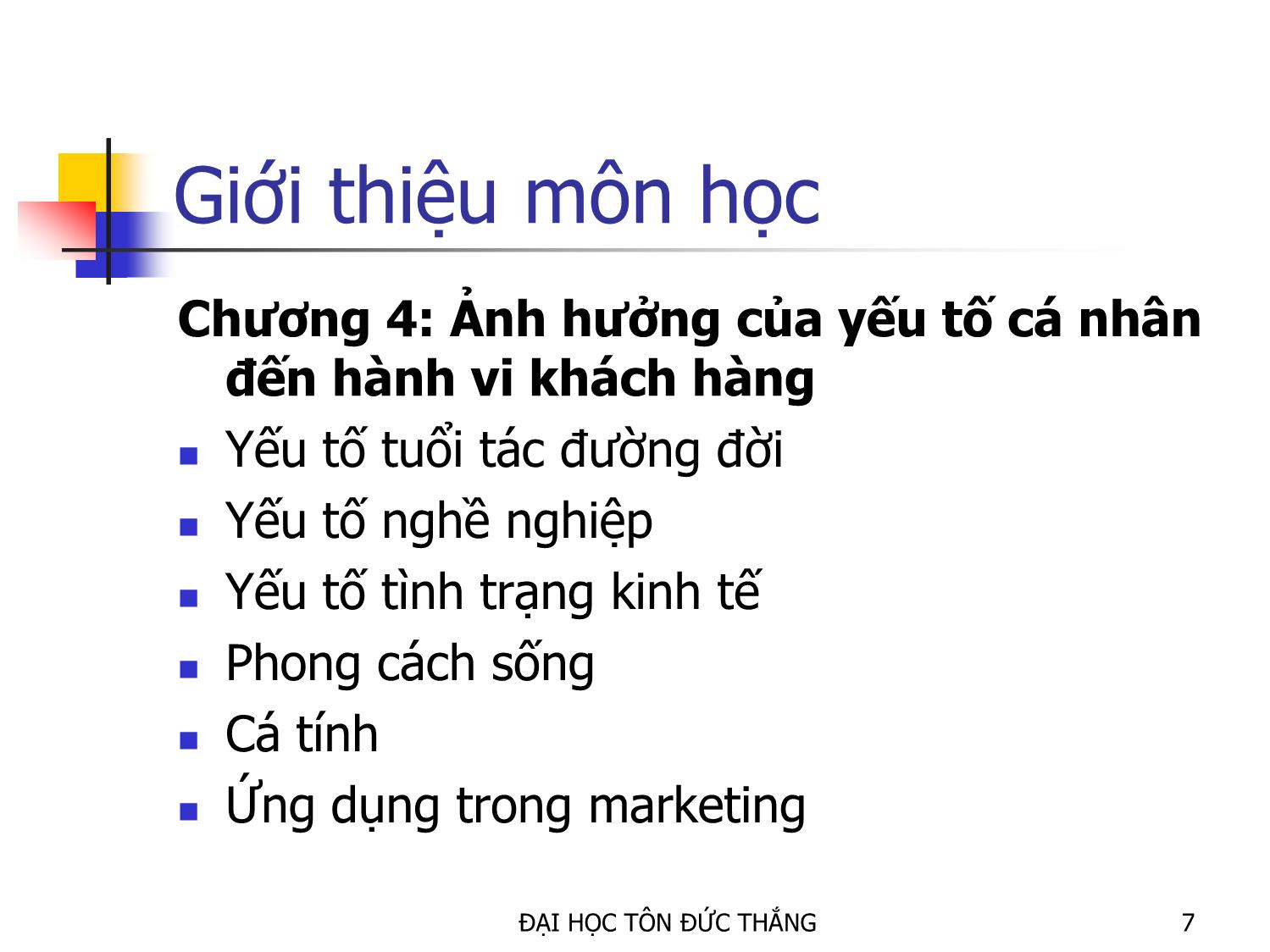 Bài giảng Hành vi khách hàng - Phùng Minh Tuấn trang 7