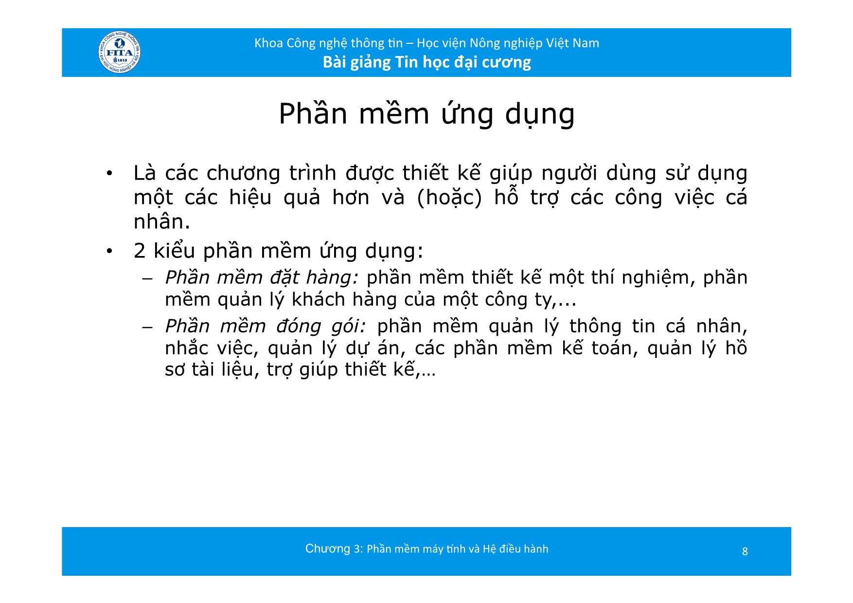 Bài giảng Tin học đại cương - Chương 3: Phần mềm máy tính và hệ điều hành trang 8