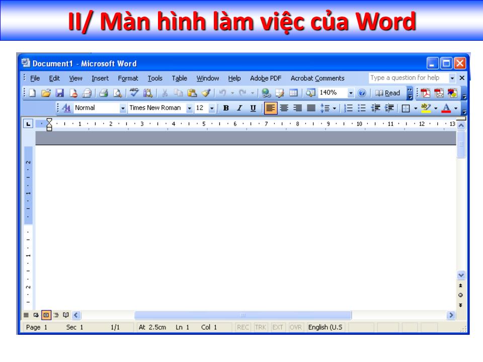 Bài giảng Tin học đại cương - Chương 4: Trình soạn thảo văn bản Microsoft Word - Nguyễn Quang Tuyến trang 4