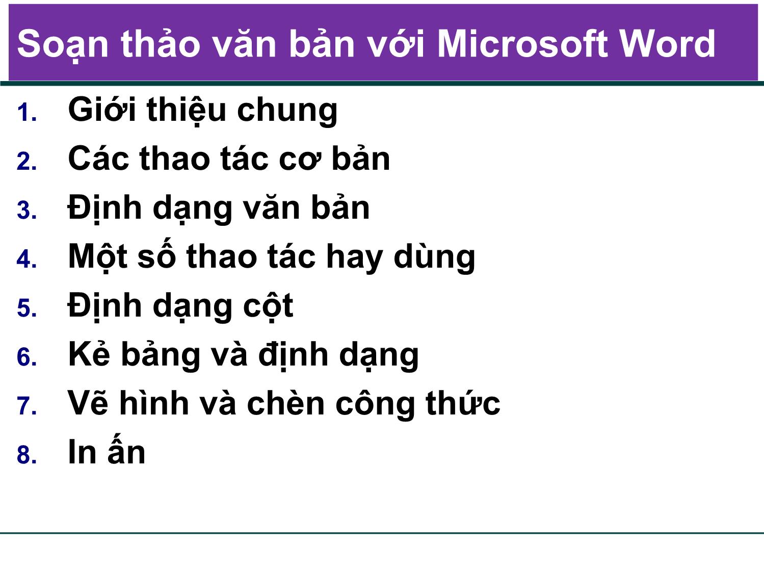 Bài giảng Tin học đại cương - Chương 4: Soạn thảo văn bản với Microsoft Word - Trần Thị Bích Phương trang 2