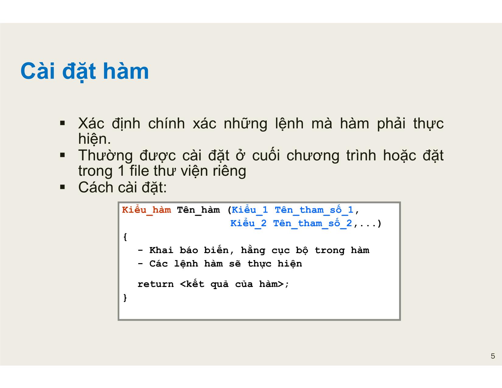 Bài giảng Tin học đại cương - Chương 5: Hàm và tổ chức chương trình - Nguyễn Lê Minh trang 5