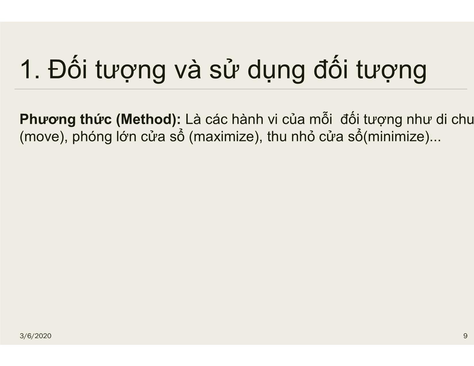 Bài giảng Tin học đại cương - Chương 6: Đối tượng trong VB6.0 - Nguyễn Lê Minh trang 9