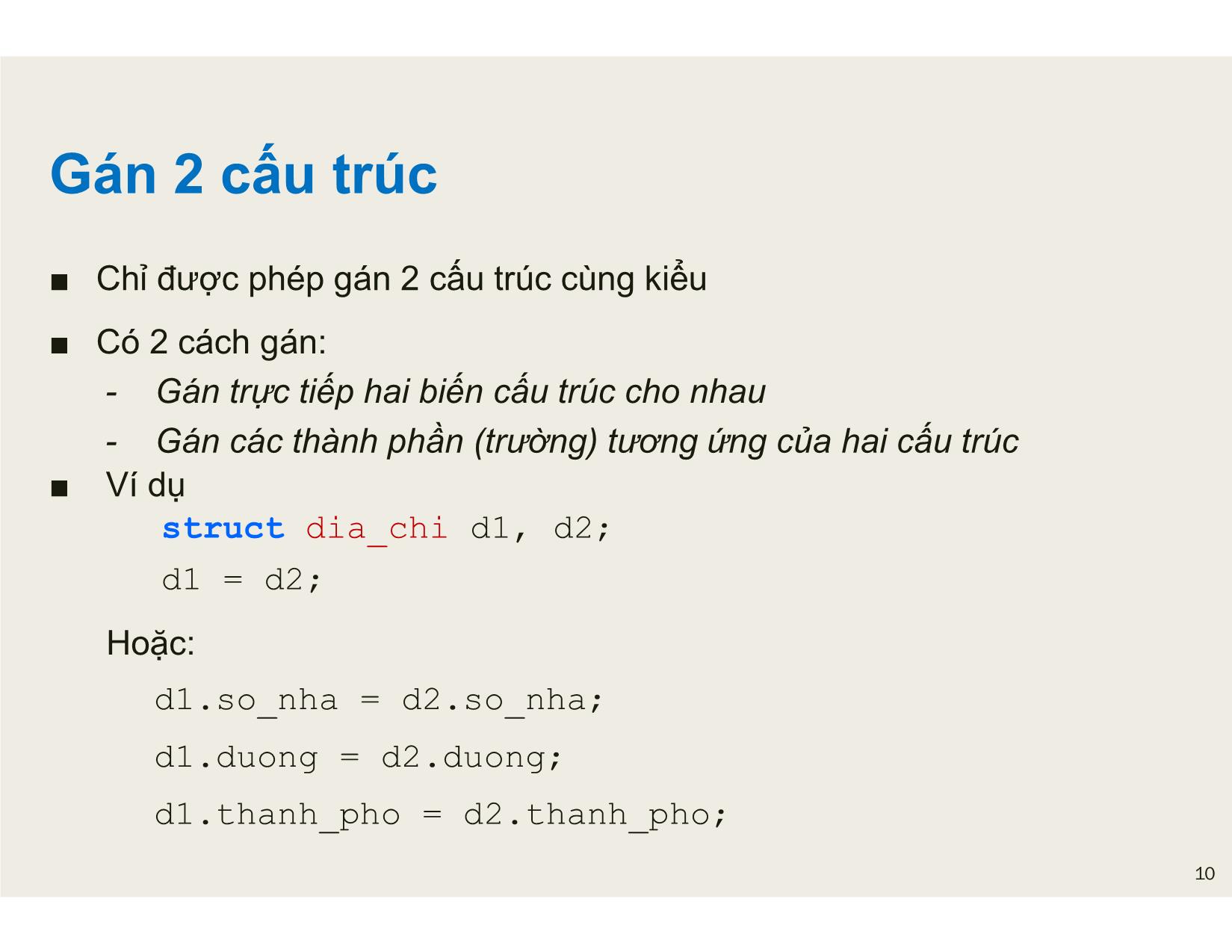 Bài giảng Tin học đại cương - Chương 5: Cấu trúc - Nguyễn Lê Minh trang 10