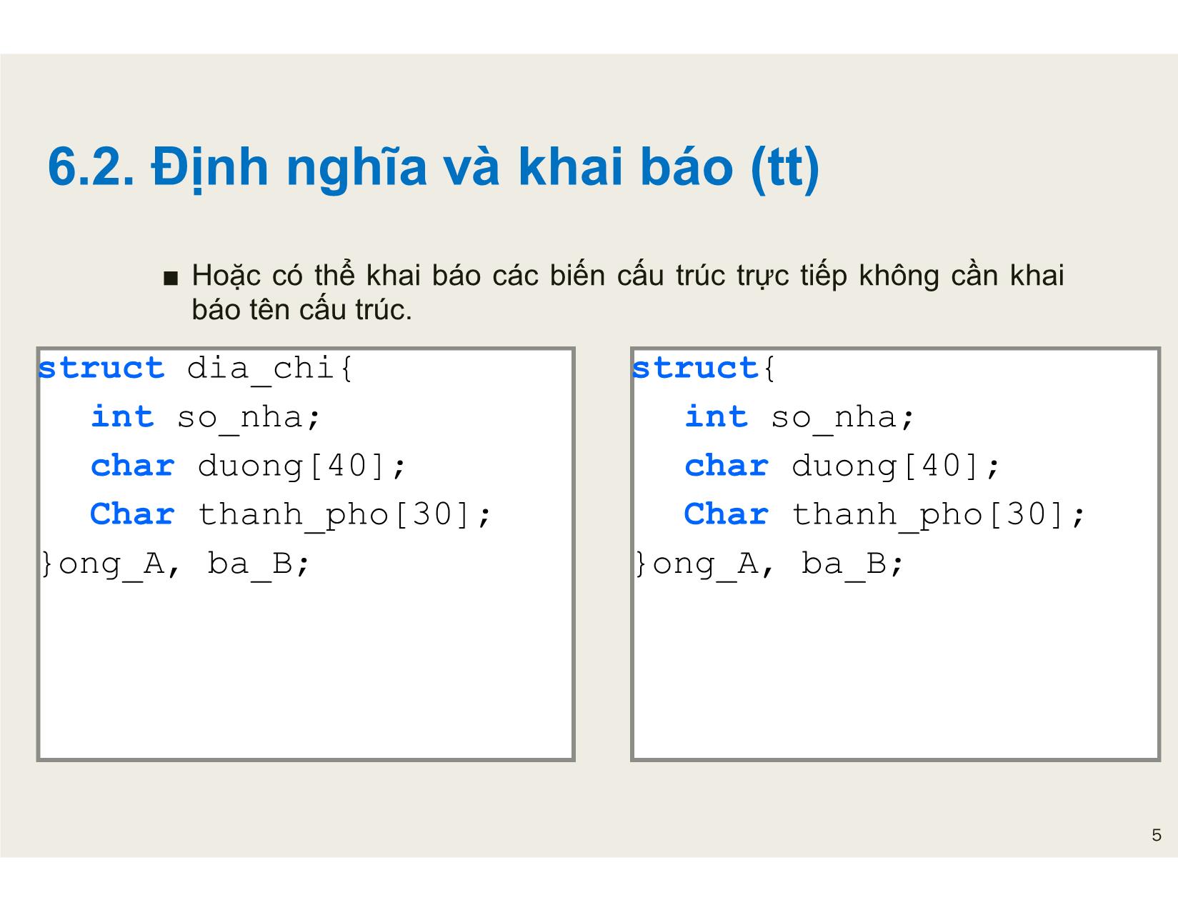 Bài giảng Tin học đại cương - Chương 5: Cấu trúc - Nguyễn Lê Minh trang 5